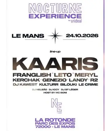 Nocturne Experience : Kaaris et invités