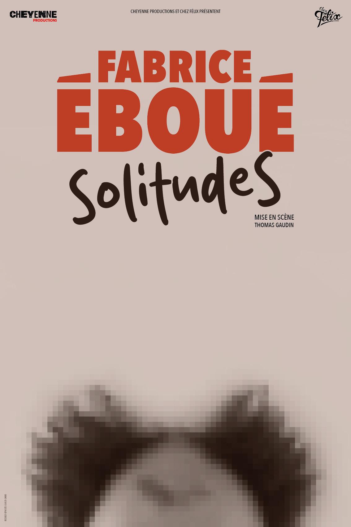 Fabrice Éboué - SolitudeS