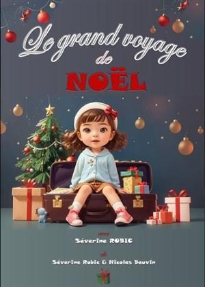 Le grand voyage de Noël