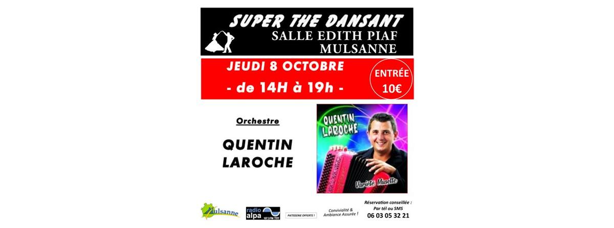 Super thé dansant avec Quentin Laroche
